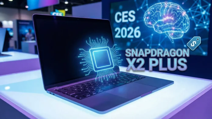 Qualcomm's CES 2026 Surprise: Snapdragon X2 Plus Brings Powerful AI to Budget-Friendly Windows Laptops